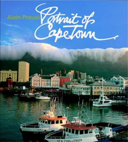 Beispielbild fr A portrait of Cape Town zum Verkauf von Irish Booksellers