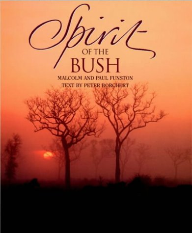 Stock image for Spirit of the Bush for sale by WorldofBooks