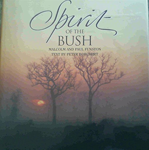 Stock image for Spirit of the Bush for sale by WorldofBooks