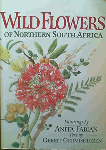9781874950295: Wild Flowers of Northern South Africa