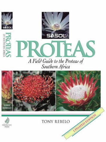 Beispielbild fr SASOL Proteas: A Field Guide to the Proteas of South Africa zum Verkauf von AwesomeBooks