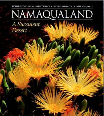 Namaqualand: A succulent desert (9781874950417) by Richard M. Cowling; Shirley Pierce