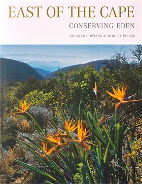 9781874950844: East of the Cape: Conserving Eden