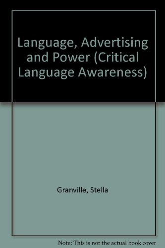 Stock image for Language, advertising, & power (Critical language awareness series) for sale by Phatpocket Limited