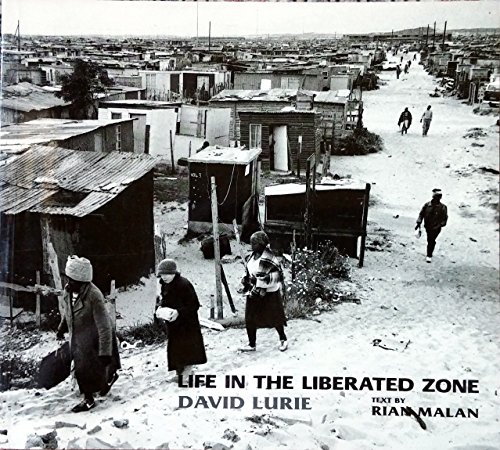 Stock image for Life in the Liberated Zone for sale by Caffrey Books