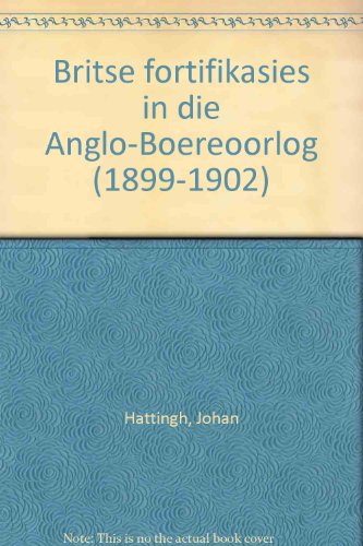 9781874979104: Britse Fortifikasies in Die Anglo-Boereoorlog (1899-1902)