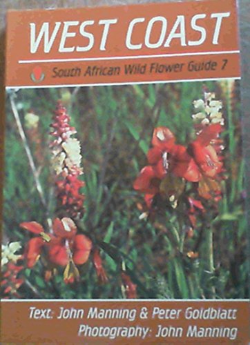Beispielbild fr West Coast : South African Wild Flower Guide No. 7 zum Verkauf von Chapter 1