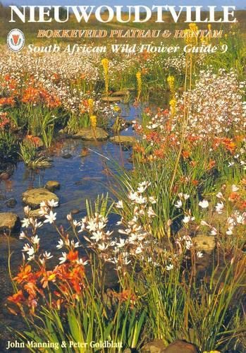 Beispielbild fr South African Wild Flower Guide: Nieuwoudtville - Bokkeveld Plateau and Hantam No. 9: Nieuwoudtville No. 9 zum Verkauf von AwesomeBooks