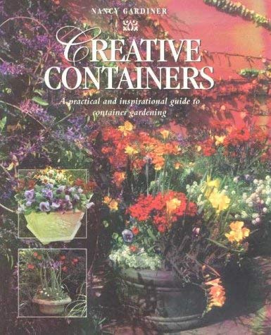 Beispielbild fr Creative Containers: A Practical and Inspirational Guide to Container Gardening in South Africa zum Verkauf von MusicMagpie