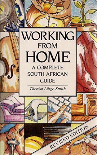 Beispielbild fr Working from Home A Complete South African Guide zum Verkauf von Chapter 1
