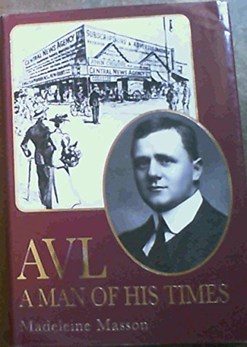 AVL - A Man of His Times