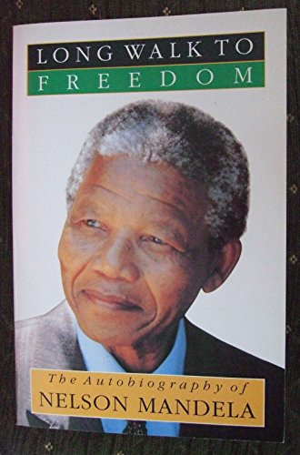Imagen de archivo de Long Walk to Freedom: The Autobiography of Nelson Mandela a la venta por AwesomeBooks