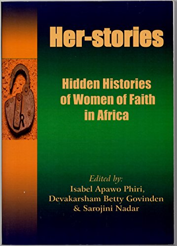 Stock image for Her Stories: Hidden Histories of Women of Faith in Africa for sale by medimops
