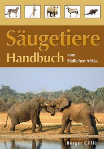 Stock image for Saugetiere Vom Sudlichen Afrika for sale by medimops