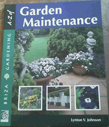 Beispielbild fr A to Z of Garden Maintenance zum Verkauf von Blackwell's