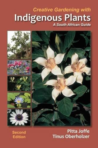 Beispielbild fr Creative gardening with indigenous plants (Paperback) zum Verkauf von CitiRetail
