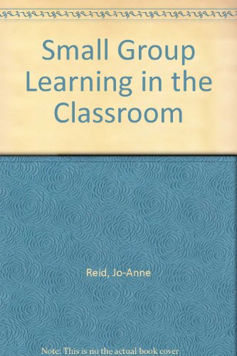 Stock image for Small Group Learning in the Classroom for sale by Reuseabook