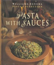 Beispielbild fr Pasta with Sauces zum Verkauf von Better World Books