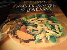 Imagen de archivo de Pasta Soups & Salads (Williams-Sonoma Pasta Collection) a la venta por Once Upon A Time Books