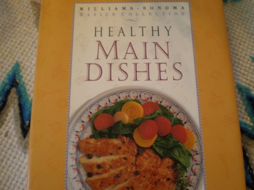 Imagen de archivo de Healthy Main Dishes a la venta por Better World Books