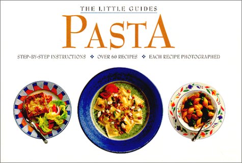 Beispielbild fr Pasta (Little Guides) zum Verkauf von medimops