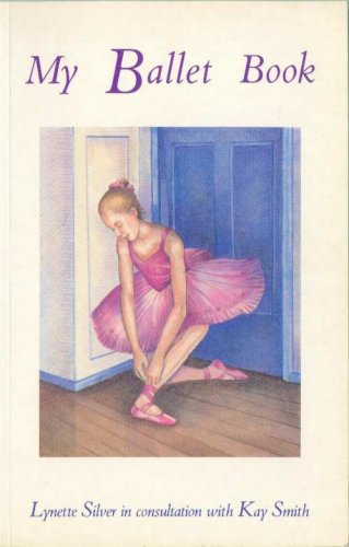 Beispielbild fr My ballet book zum Verkauf von Wonder Book