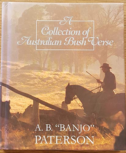 Imagen de archivo de A Collection of Australian Bush Verse a la venta por SecondSale