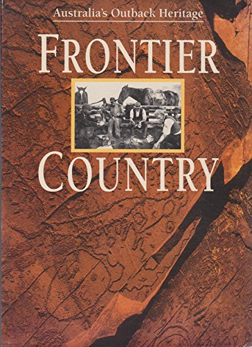 Stock image for Frontier Country: Australia's Outback (Heritage, Two Volume Set) for sale by A.C. Daniel's Collectable Books