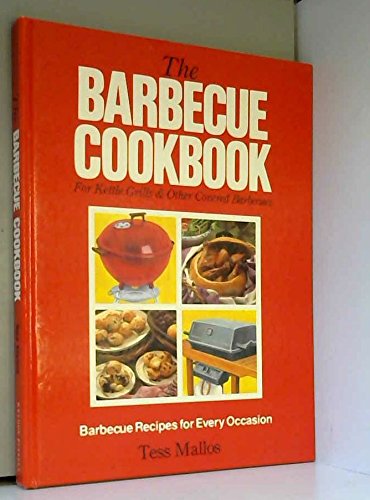 Stock image for The Barbecue Cookbook for sale by AwesomeBooks