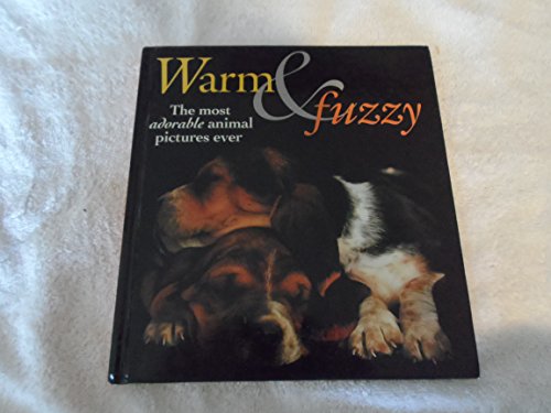 Stock image for Warm & Fuzzy for sale by SecondSale