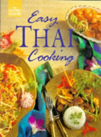 Beispielbild fr Easy Thai Cooking (Good Cook's Collection) zum Verkauf von Wonder Book