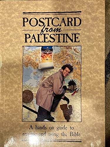Postcard from Palestine: A Hands on Guide to Reading and Using the Bible (9781875245048) by Andrew Reid