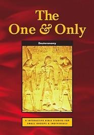 Beispielbild fr The (IBS) One and Only: Deuteronomy - Eight Interactive Bible Studies for Small Groups zum Verkauf von WorldofBooks