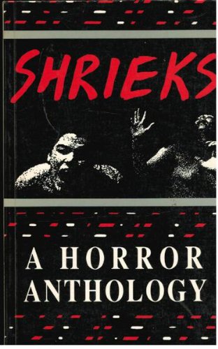 9781875274109: Shrieks: A horror anthology