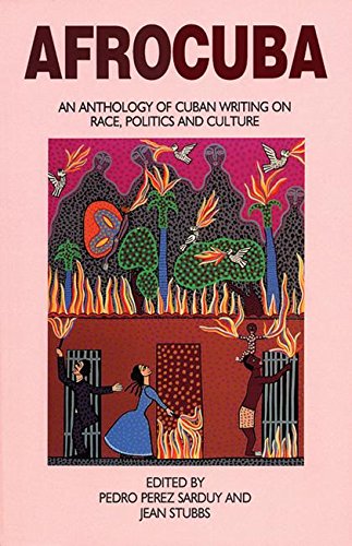 Stock image for AfroCuba: An Anthology of Cuban Writing on Race, Politics and Culture for sale by SecondSale