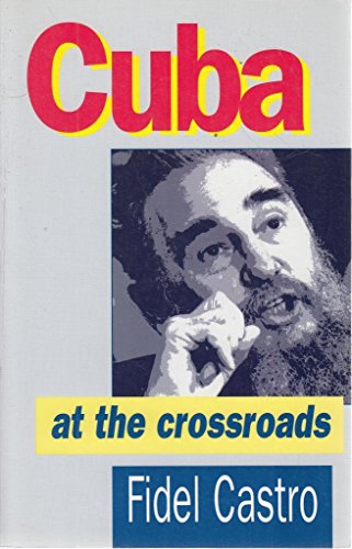 Beispielbild fr Cuba at the Crossroads zum Verkauf von Books From California
