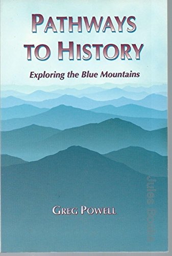 9781875293216: Pathways to History : Exploring the Blue Mountains