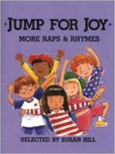 Stock image for Jump for Joy: More Raps & Rhymes for sale by The Unskoolbookshop
