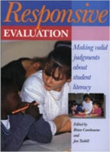 9781875327287: Responsive Evaluation: Making Valid Judgements About Student Literacy: Theory in Action