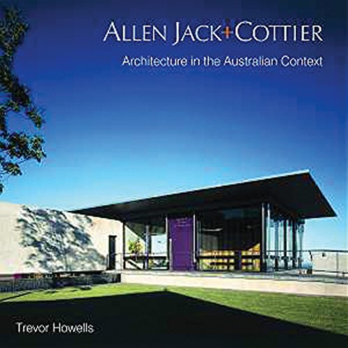 Imagen de archivo de Allen Jack + Cottier: Architecture in the Australian Context a la venta por Half Price Books Inc.