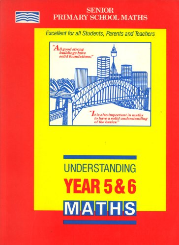 9781875462025: Understanding Year 5 & 6 Maths