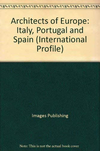 Architects of Italy, Portugal and Spain