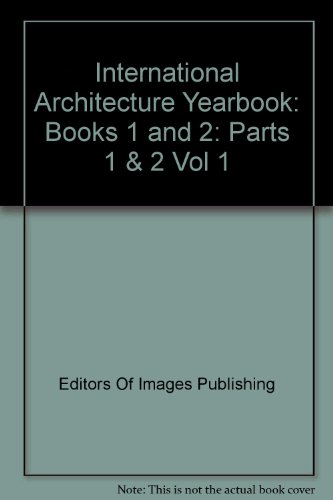Imagen de archivo de International Architecture Yearbook: Books 1 and 2: Parts 1 & 2 Vol 1 a la venta por Hay-on-Wye Booksellers