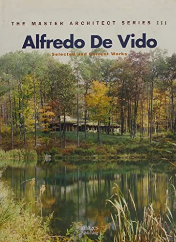 Imagen de archivo de Alfredo de Vido: Selected and Current Works (The Master Architect Series III) a la venta por Front Cover Books