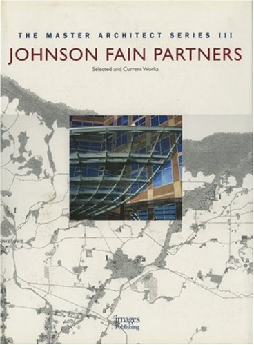 Beispielbild fr Johnson Fain Partners: Selected and Current Works (The Master Architect Series III) zum Verkauf von Books From California