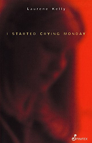 Imagen de archivo de I Started Crying Monday a la venta por Blackwell's