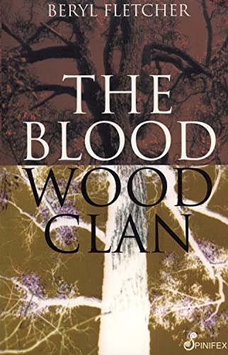 The Bloodwood Clan (9781875559800) by Fletcher, Beryl