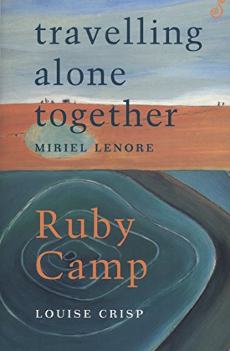 9781875559831: Travelling Alone /Ruby Camp