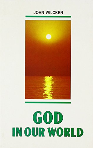 Beispielbild fr God in Our World zum Verkauf von AwesomeBooks