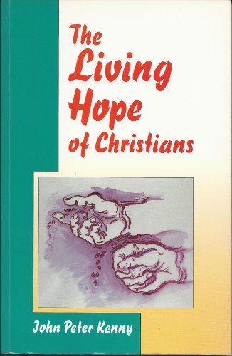 The Living Hope of Christians